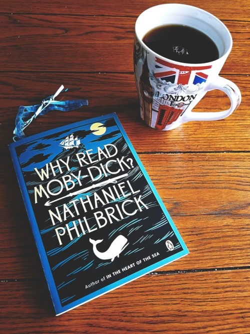 thefandomtreatment: @bibliophilicwitch ‘s Sunday Tomes and Tea Reading Why Read Moby-Dick