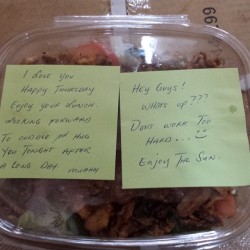 The guys at work always pass around the love notes @jhane26 puts in my work lunches so today she wrote a note for them lol