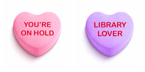 nypl:Happy Valentine’s Day! Send one of our deliciously bookish candy heart e-bards to a literary lo