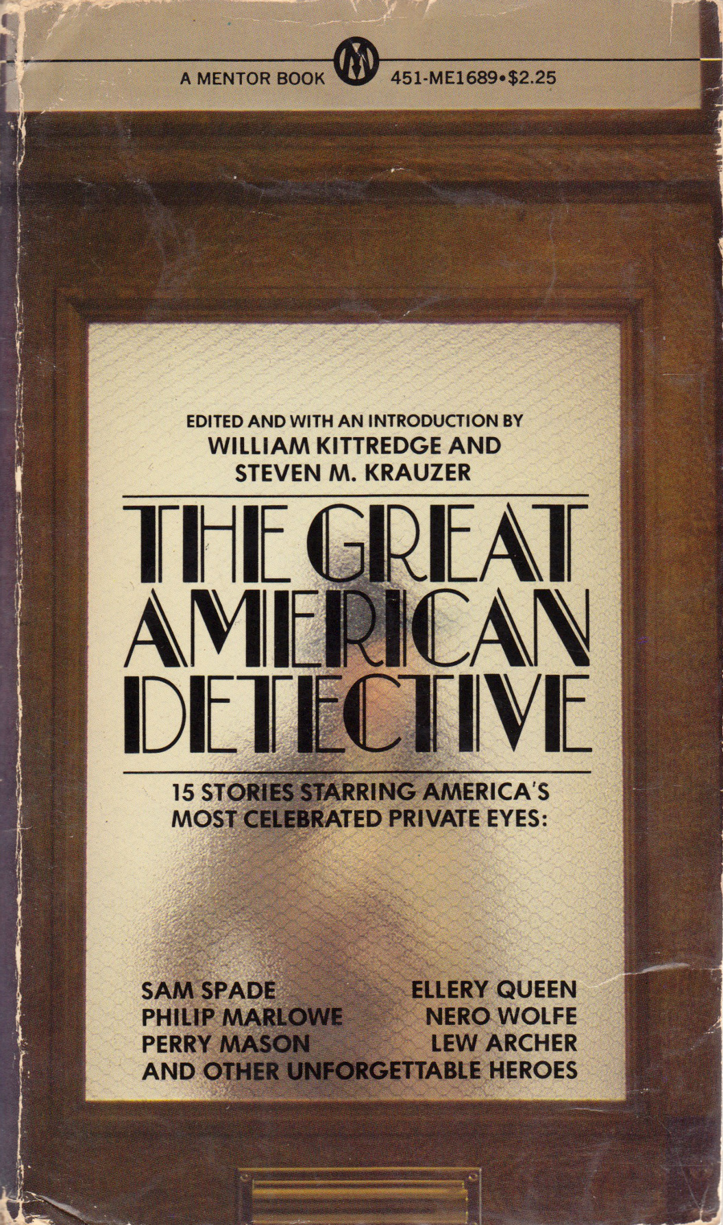 The Great American Detective, edited by William Kittredge and Steven M. Krauzer (Mentor,