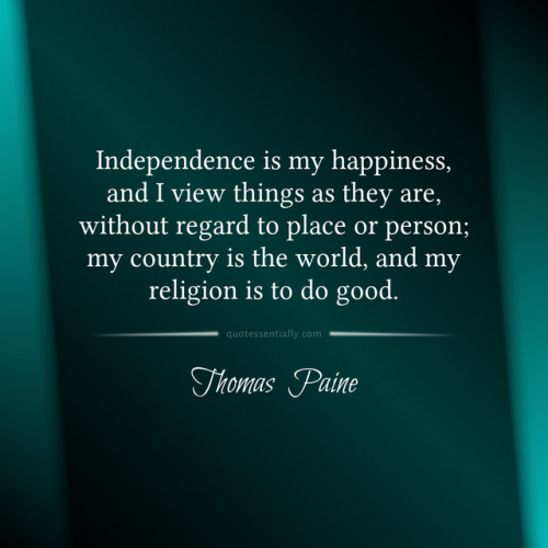 quotessentially:From Thomas Paine’s Rights of Man