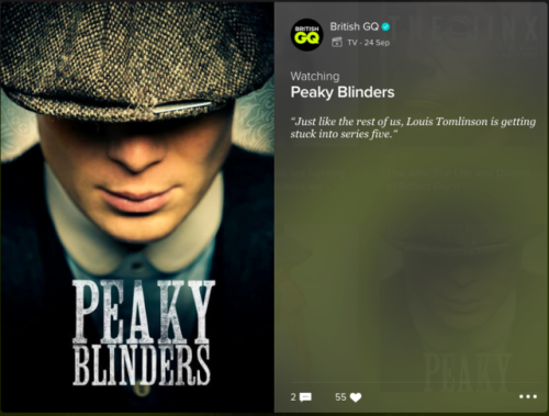 Louis’ recommendations via British GQ on VeroTV shows: Peaky Blinders, The Jinx: The Life and Deaths