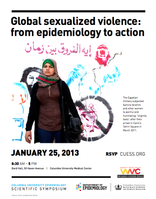 COMMUNITY SPOTLIGHT: [NYC] A FREE symposium to discuss how to end global sexualized violence THIS FRIDAY 1/25/13
DATE: January 25, 2013
TIME: 8:30 am to 5:00 pm EST
LOCATION: Columbia University Medical Center Bard Hall 50 Haven Avenue
REGISTER:...