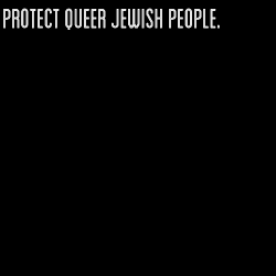 nonbinarypastels:[Image Description: A black color block and pink color block in a vertical row with text that reads “protect queer jewish people / don’t allow antisemitism to exist in queer spaces”]