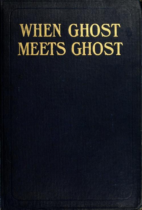 thesebooksareolderthanyou:when ghost meets ghost1914