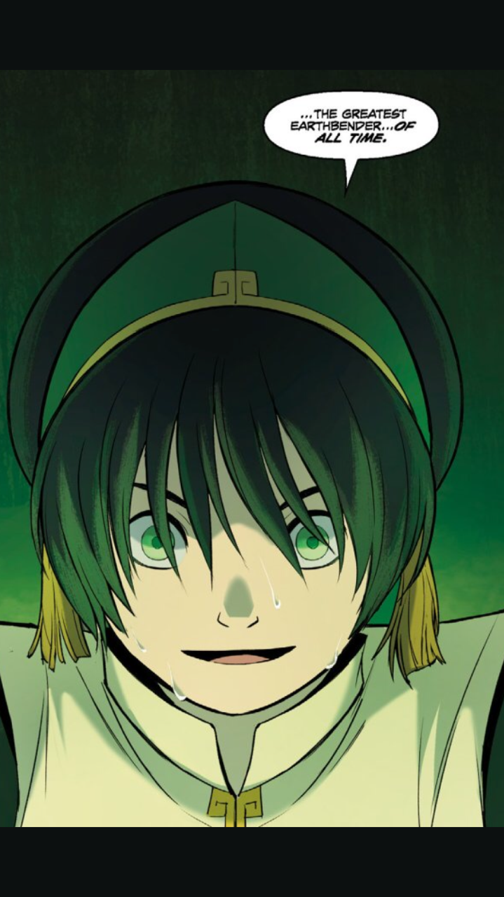 thefingerfuckingfemalefury: asymbina:  unicornships:  Hence why Toph Beifong is my favorite badass character ever. Followed by Zuko of course. 😝   I love that Toph believes that she is one of the most badass people ever to exist in the Avatar universe,