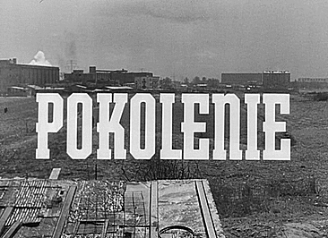 movies-across-time-and-space: Pokolenie | 1955 | Andrzej Wajda | Poland