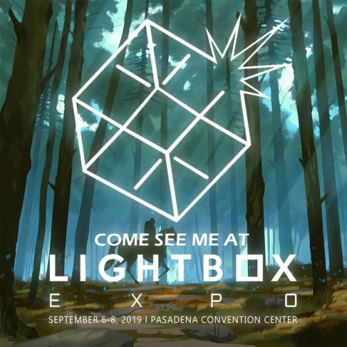 Come see me at Lightbox!! I’ll be at table 721 with new Prints, books and merch! I’ll be giving away