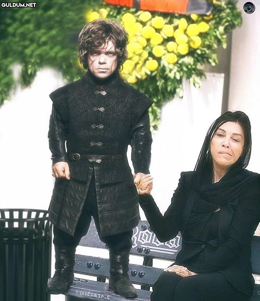 Tyrion Lannister ve Nebahat çehre.