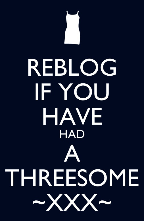 iamherdirtydaddy:  It’s time for another, cupcake!  Threesome