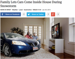 theonion:  Family Lets Cars Come Inside House