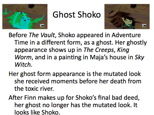 adventuretimetrivia:A lot of people have been asking me questions about Shoko/Ghost Lady. So I made 