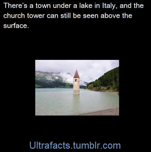 ultrafacts:The lake is famous for the steeple of a submerged church; when the water