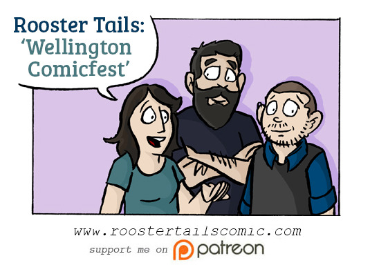 New comic is up about #comicfest in wellington: http://www.roostertailscomic.com/comic/wellington-comicfest/
I am not sure that my strategy of talking about poop on panels is a great one. I’ll try to hold it in next time 😉 I really loved the comic...