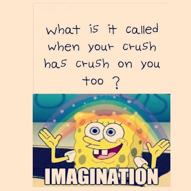 pin-apples:  Hahaha👌#spongebob #crush #imagination #so #true #haha #foreveralone