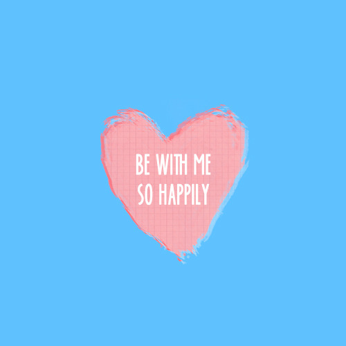 annasvinyl: BE WITH ME SO HAPPILY | a mix of soft and upbeat gender neutral love songs for overcomin