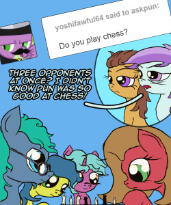 askpun:  No fair, they exploited my one weakness at chess: a lack of basic competence at the game!Artwork by AaronMkScript #1583Did you know: an artist who applies to the Pun Pony Project is more likely to be approved than one who doesn’t?