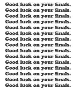 cwote:  GOOD LUCKKK!!!! :) 