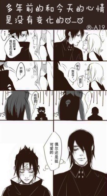 jxxsxl:  Many many years ago…(left) “Sasuke Kun! Plz date with me❤️” “…no.” “Sasuke Kun…&quot;T^T  Nowadays…(right) ”…“(((o(*ﾟ▽ﾟ*)o))) ”…“-_-“so, see ya.” “Wtf&quot;QAQ  Anyway Sasuke is always like “She’s