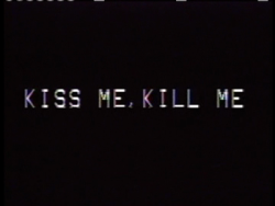 megszunokletezni:  kiss me, kill me a We