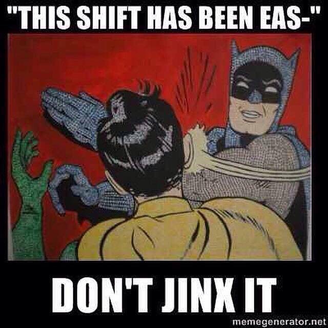 theemslounge:
“Don’t you say it! You’ll run the next call if you say it! - Saber
#jinx #dontdoit #cursedwords #ems #emslife #emshumor #emt #emtlife #emthumor #paramedic #paramediclife #paramedichumor #medic #mediclife #medichumor
”