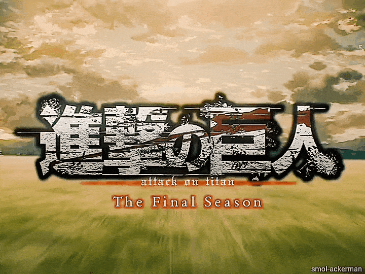 🔸Tranquility Base🔸 — Shingeki no Kyojin: The Final Season