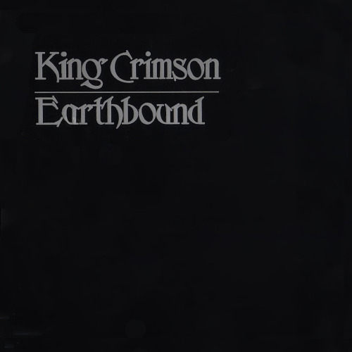 King CrimsonEarthbound1972 Island—————————&mda