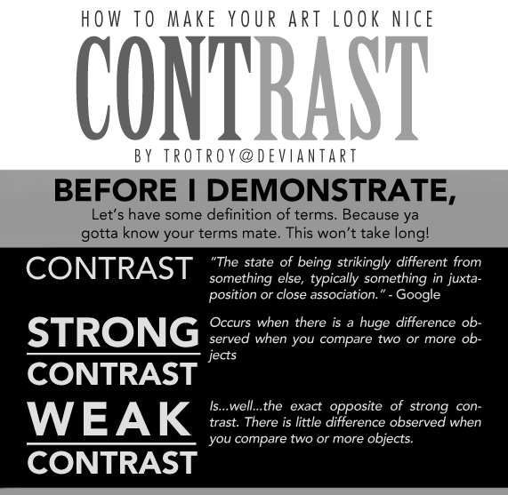 troy-artlog:  How to Make Your Art Look Nice: Contrast by Trotroy I suddenly had