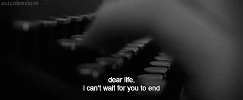 Dear me, I wish you were dead.