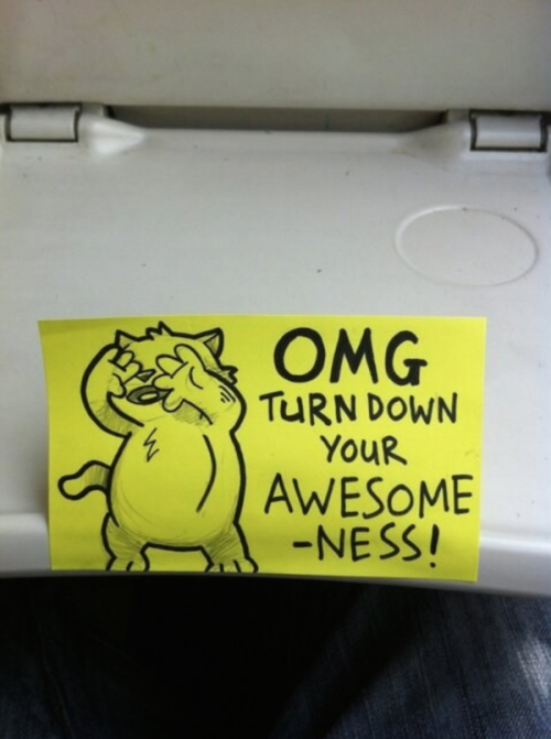 jack-the-lion:  catsbeaversandducks:  Post-it Notes Left on the Train Writer and illustrator October Jones, the creative genius behind Text From Dog and these funny train commute doodles, is at it again with these hilarious motivational post-it notes