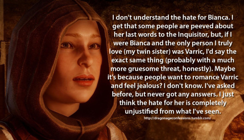 bees-bees-fear: weresquirrel: dragonageconfessions: Confession:  I don’t understand the h