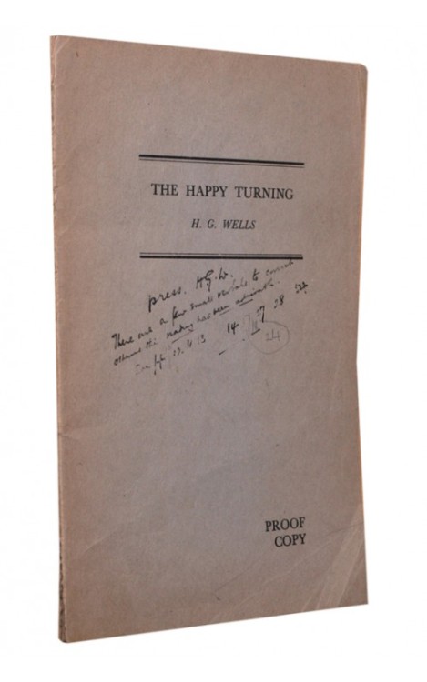 H.G. Wells - The Happy Turning - Heinemann, UK, 1945 - Signed Hand-Corrected Proof London, Heinemann
