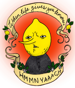 starscreamplaysbassguitar:  Today is indeed a Lemongrab day. 