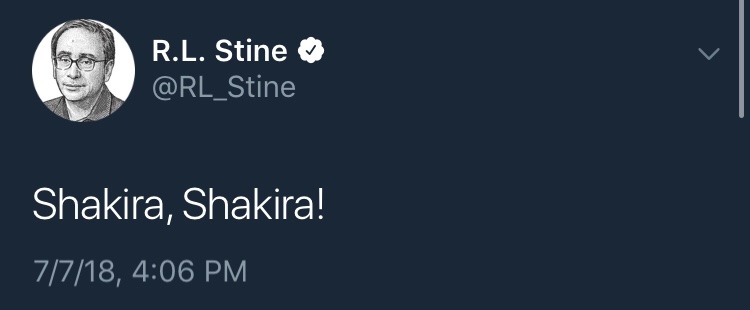 trevenant:  trevenant: R.L. Stine Shakira, Shakira! 
