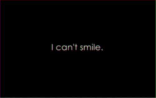 i can&rsquo;t smile | via Tumblr on We Heart It. https://weheartit.com/entry/77530823/via/Patt117