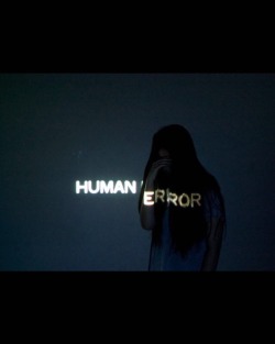 #humanerror #art #photography