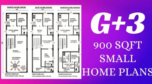 G+3 900 sqft small home plans. This article has various house plan as per Vastu shastra. 18’x50′ sma