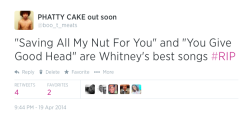 uncle-tomfoolery:  any Whitney Houston fans