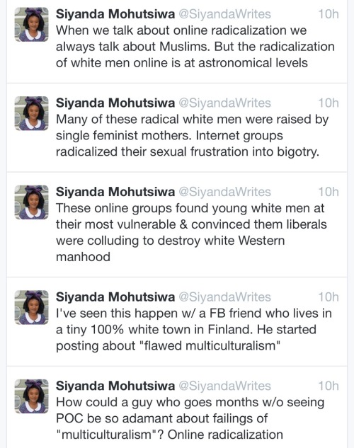 yayfeminism:Siyanda Mohutsiwa on the rise of the alt-right.[Screenshots of a series of tweets fr