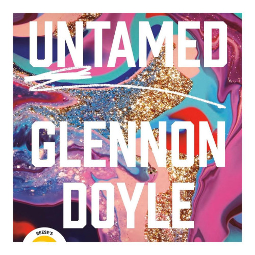 Emma Watson, (Instagram, May 05, 2020)—Untamed, Glennon Doyle (2020) #emma watson#untamed#glennon doyle#books#celebrities #books read by celebrities #instagram