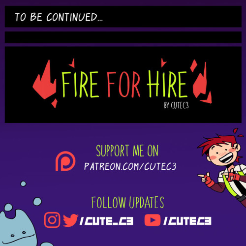  “Fire for Hire” (Part 4) by CuteC3 is out!!! Please share this with your friends if you