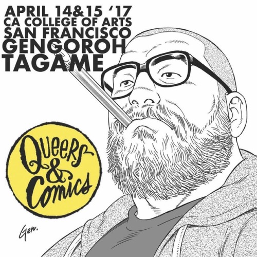 SF BAY AREA! MASTER OF GAY MANGA @tagamegengoroh AT #QUEERSANDCOMICS NEXT WEEKEND! Info and registra