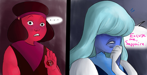 narootos:   rupphire bomb day 1: beginnings sapphire is pink diamond’s (rose quartz) ‘left hand gem’ and ruby is a recruit among the gems that pink diamond is bringing to earth; they “meet” each other at a meeting about the mission sapphire