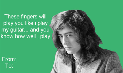 babeimgonnaleaveu:Led Zeppelin || Valentine’s Day Cards