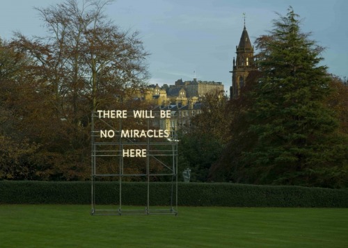 euo:  There Will Be No Miracles Here Nathan Coley exhibit in Edinburgh, Scotland © Nathan Coley  