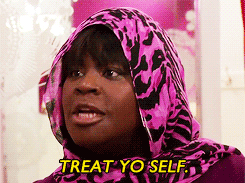 xaosyn:  It’s the best day of the year! Happy Treat Yo Self Day!