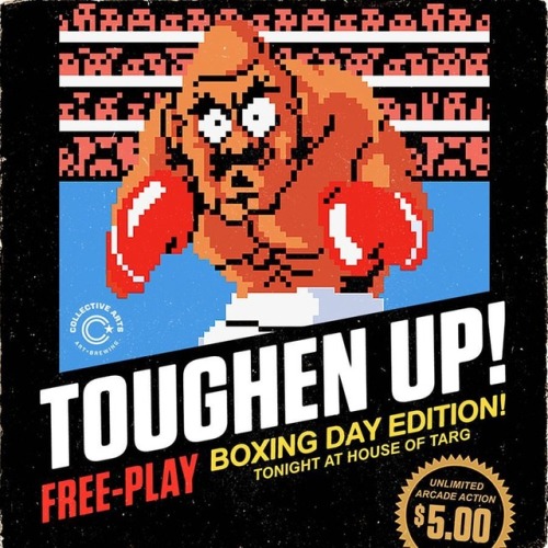TONIGHT!! Doors@8pm for our #boxingday #freeplay Edition of TOUGHEN UP! DJ @kjmaxxx and guests spinn