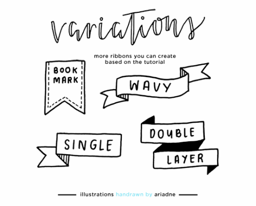 thearialligraphyproject:  Hello Tumblr! Here’s a little tutorial on how to make ribbons/banners! They’re especially handy for headers on your class notes or for decor on your bullet journal/planner.  shoutout to @mariaandthediamondss who caught me