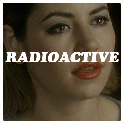  ♡ P A R T 2 : R A D I O A C T I V E ♡                