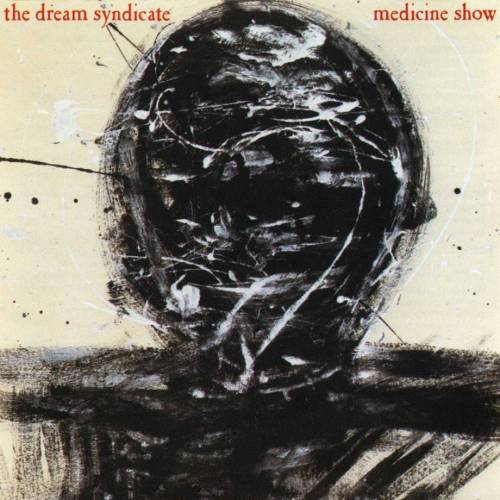allmusic: AllMusic Staff Pick:The Dream SyndicateMedicine Show1984American Underground A notorious c